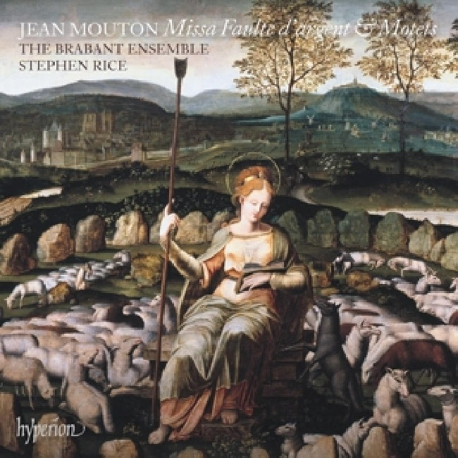 Brabant Ensemble - Mouton: missa faulte d'argent & motets (CD)