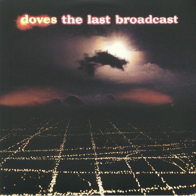 Doves - Last broadcast (LP)