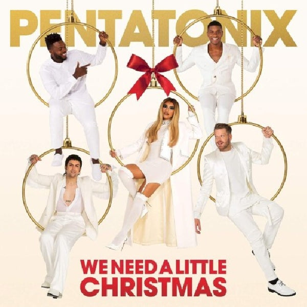 Pentatonix - We need a little Christmas (CD)
