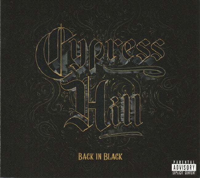 Cypress Hill - Back in black (CD)