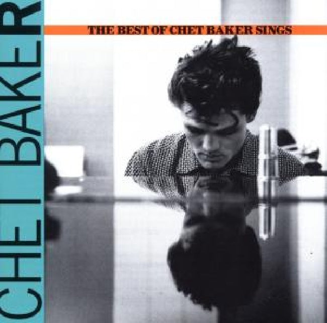 Chet Baker - Let's get lost: the best of chet baker sings (CD)