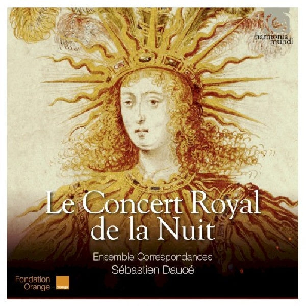 Ensemble Correspondances - Le concert royal de la nuit (CD)