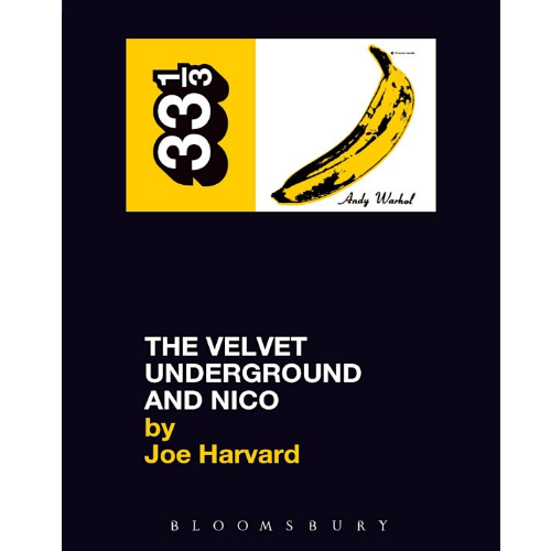 33 1/3 - VELVET UNDERGROUND AND NICO (boek/drukwerk)