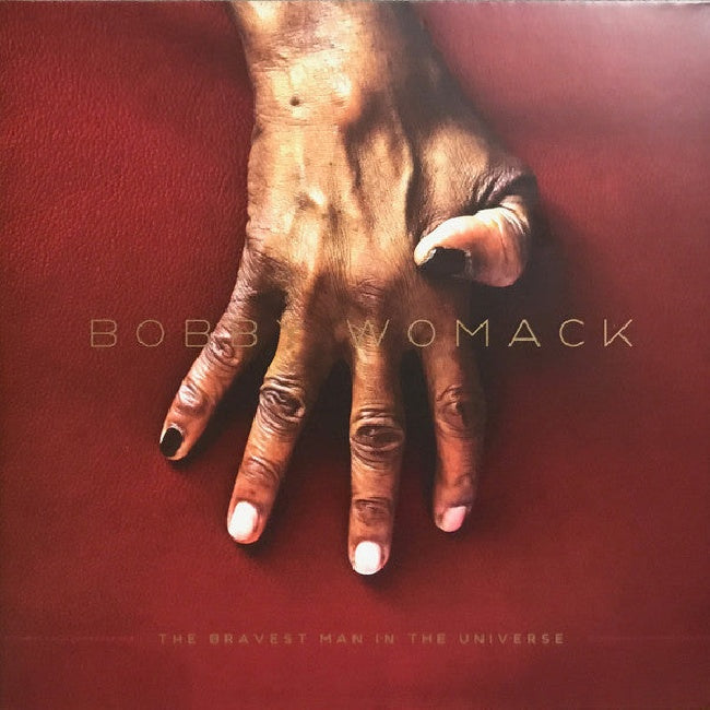 Bobby Womack - Bravest man in the universe (LP)
