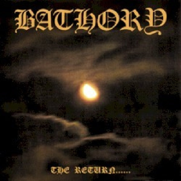 Bathory - Return of darkness... (CD)