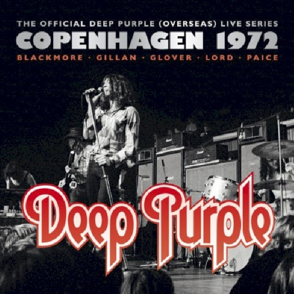 Deep Purple - Copenhagen 1972 (CD)