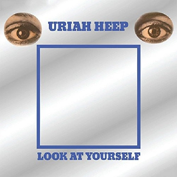 Uriah Heep - Look at yourself (CD)