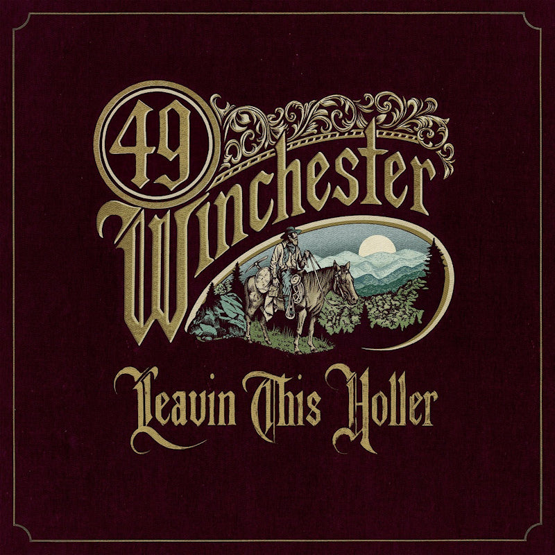 49 Winchester - Leavin' this holler (CD)