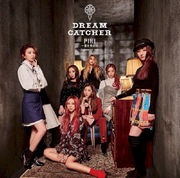 Dreamcatcher - Piri-fue wo fuke (japanese version) (CD single)