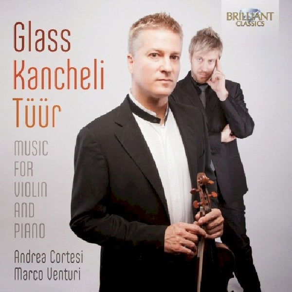 Glass/kancheli/tuur - Music for violin & piano (CD)