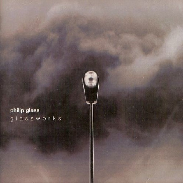 Philip Glass - Philip glass: glassworks (CD)
