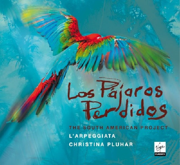 L'arpeggiata - Los pajaros perdidos (CD)