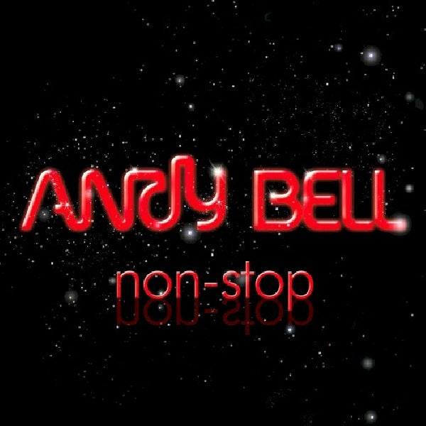 Andy Bell - Non-stop (CD)