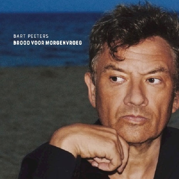 Bart Peeters - Brood voor morgenvroeg (CD)