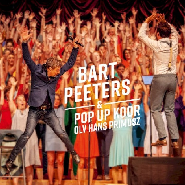 Bart Feat. Pop Peeters -up Koor - Bart peeters & pop-up koor olv hans primusz (CD)