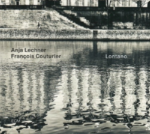 Anja Lechner /francois Couturier - Lontano (CD)