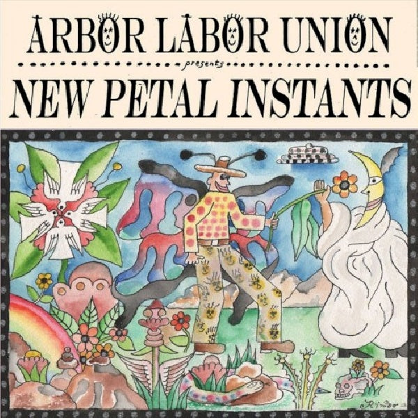 Arbor Labor Union - New petal instants (CD)