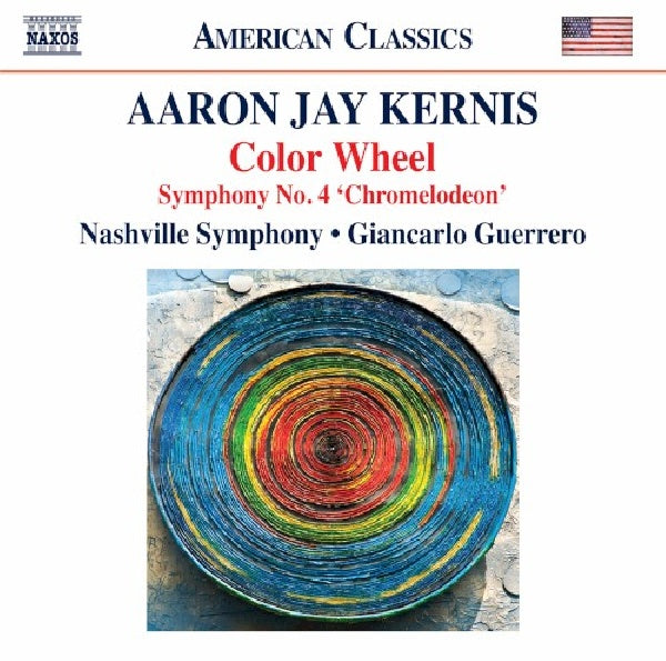 A.j. Kernis - Color wheel/symphony no.4 'chromelodeon' (CD)