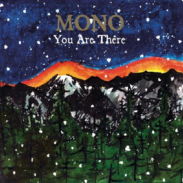 Mono - You are there (CD)