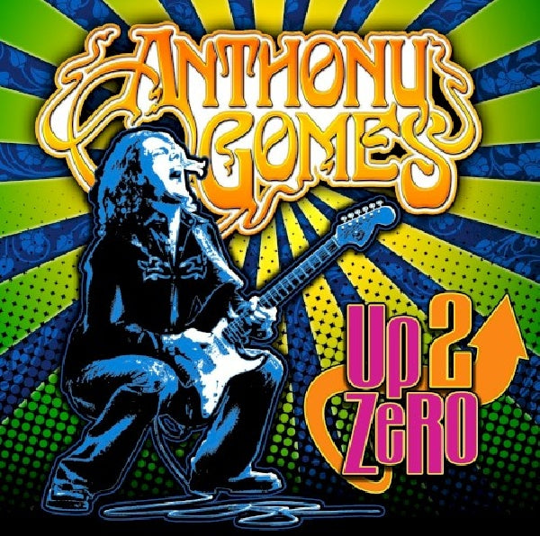 Anthony Gomes - Up 2 zero (CD)
