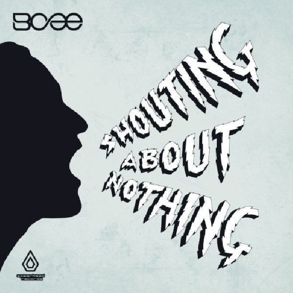 Bcee - Shouting about nothing (CD)