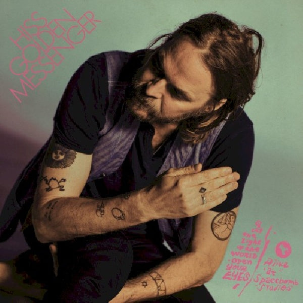 Hiss Golden Messenger - Let the light of the.. (12-inch maxi-single)