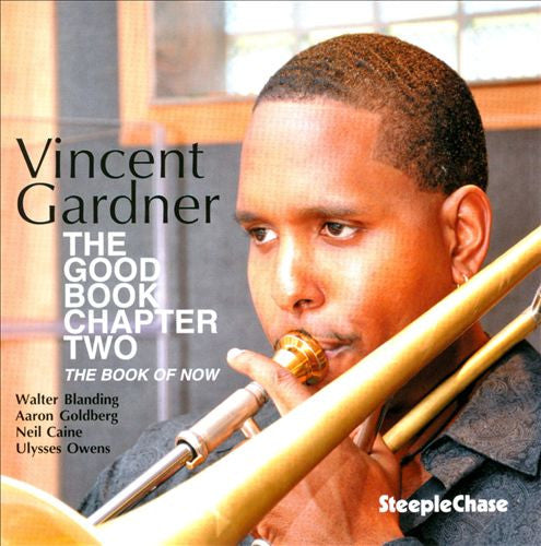 Vincent Gardner - The Good Book, Chapter Two - The Book Of Now (tweedehands CD)