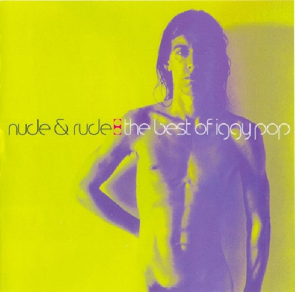 Iggy Pop - Nude & rude: the best of iggy (CD)
