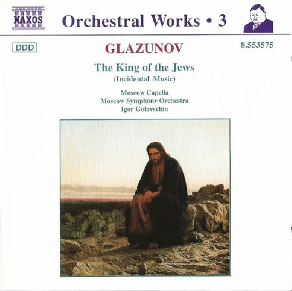 Alexander Glazunov - King of the jews op.95 (CD)