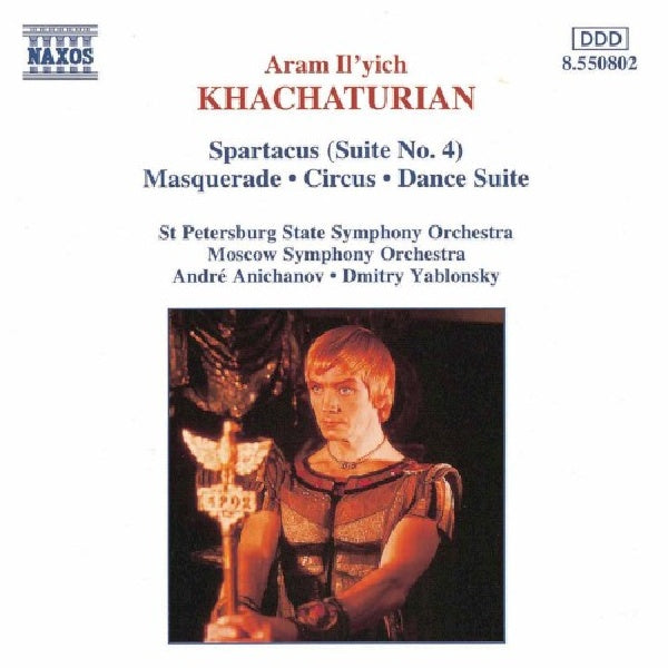 A. Khachaturian - Spartacus/masquerade/circ (CD)