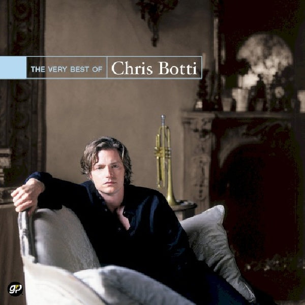 Chris Botti - Very best of (CD)