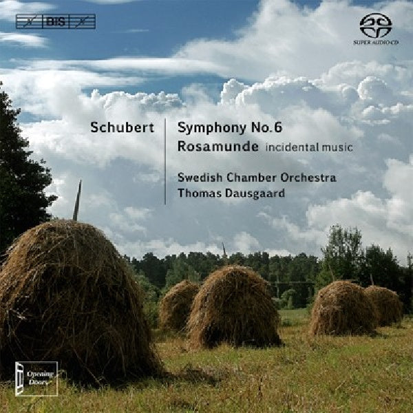 Swedish Chamber Orchestra / Dausgaard- Thomas - Symphony no. 6 / rosamunde (Super Audio CD)
