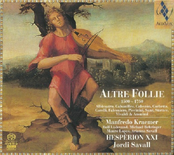 Hesperion Xxi - Altre follie 1500-1750/la (CD)
