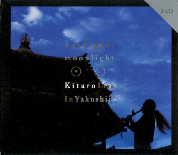 Kitaro - Daylight, moonlight: live in yakushiji (CD)