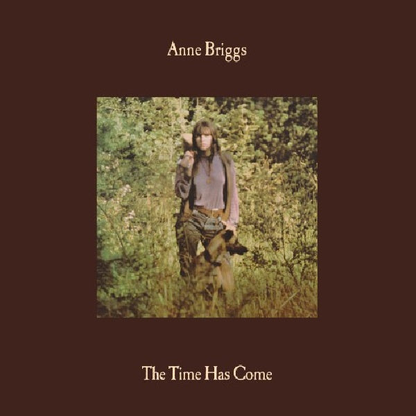Anne Briggs - Time has come (LP)