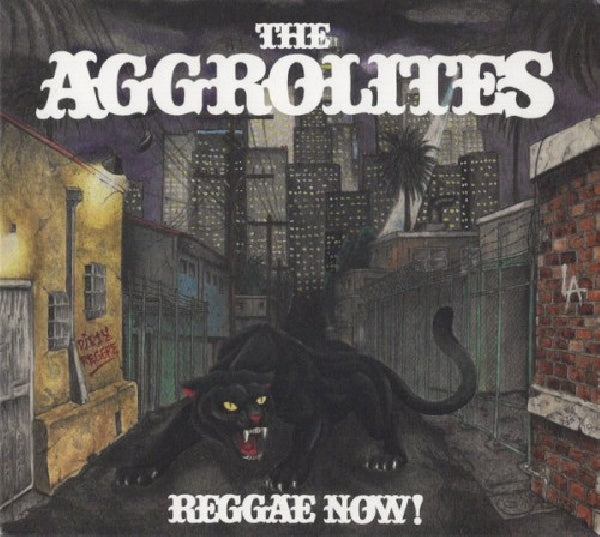 Aggrolites - Reggae now! (CD)