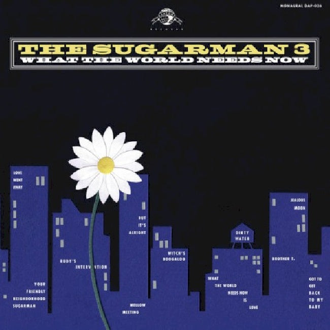 Sugarman Three - What the world needs now (CD)