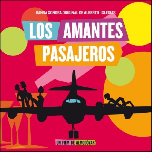 Alberto Iglesias - Los amantes pasajeros (CD)