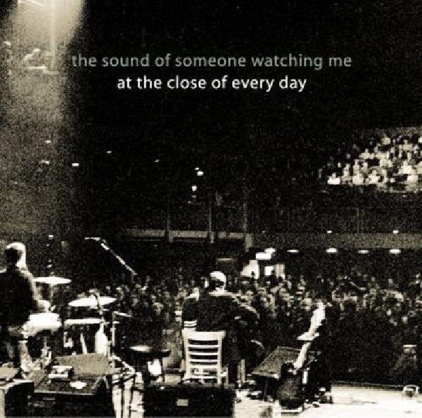 At The Close Of Every Day - Sound of someone watching me (CD)