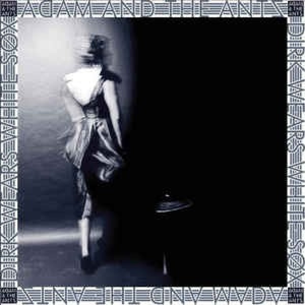Adam & The Ants - Dirk wears white sox (CD)