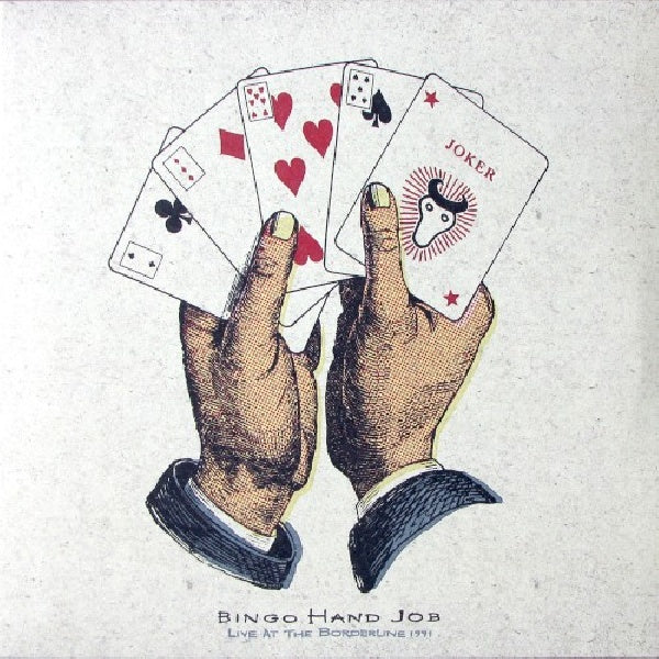 Bingo Hand Job - Live at the borderline (LP)