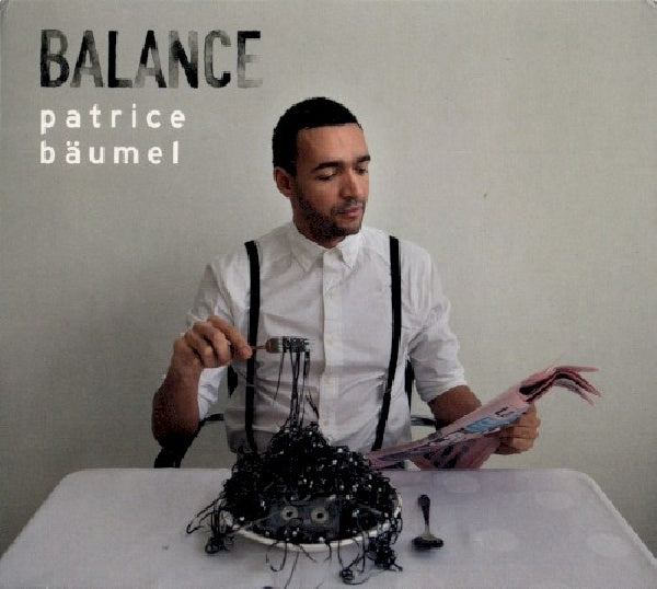Patrice Baumel - Balance presents patrice baumel (CD)