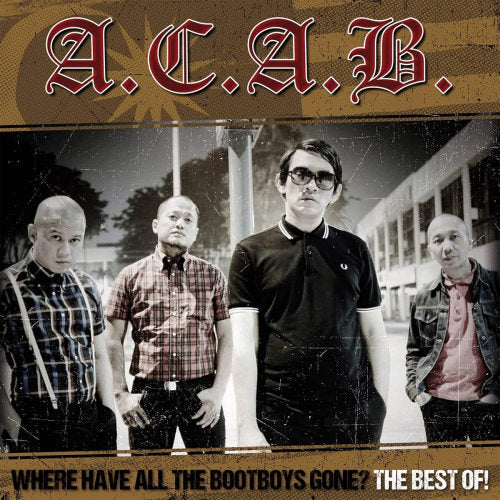 A.c.a.b. - Where have all the bootboys gone? (best of) (CD)