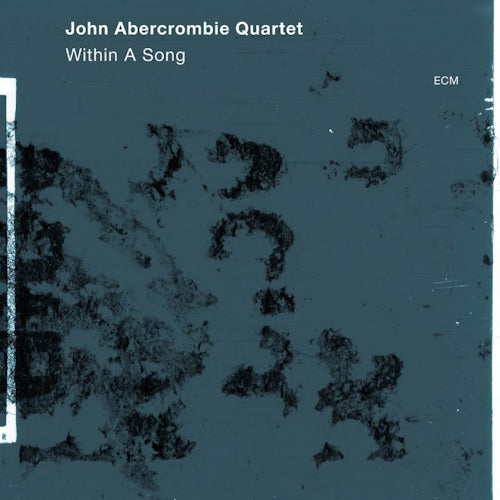 John Abercrombie /joe Lovano/drew Gress/joey Baron - Within a song (CD)