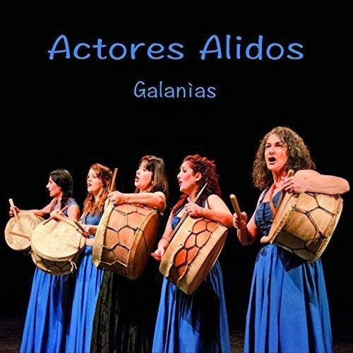 Actores Alidos - Galanias (CD)