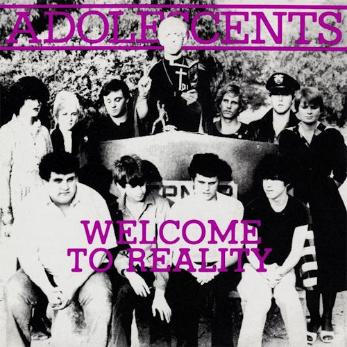 Adolescents - Welcome to reality (12-inch maxi-single)