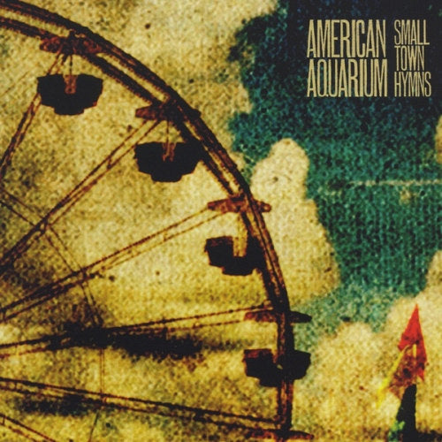 American Aquarium - Small town hymns (LP)