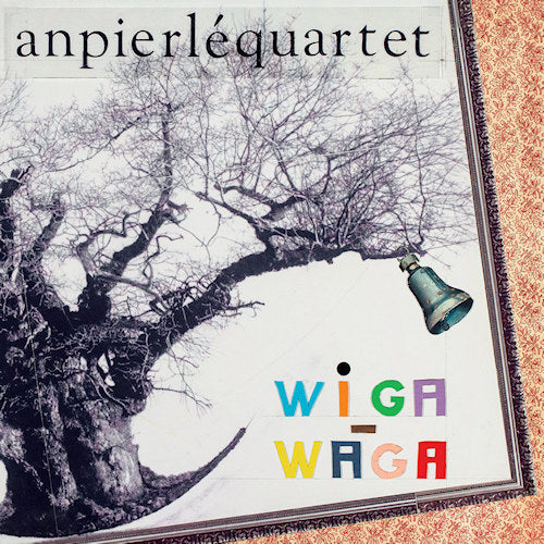 An Pierle Quartet - Wiga wiga (LP)