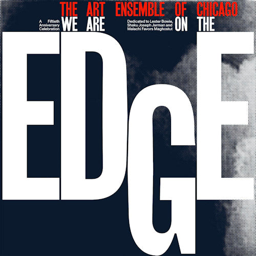 Art Ensemble Of Chicago - We are on the edge (LP)