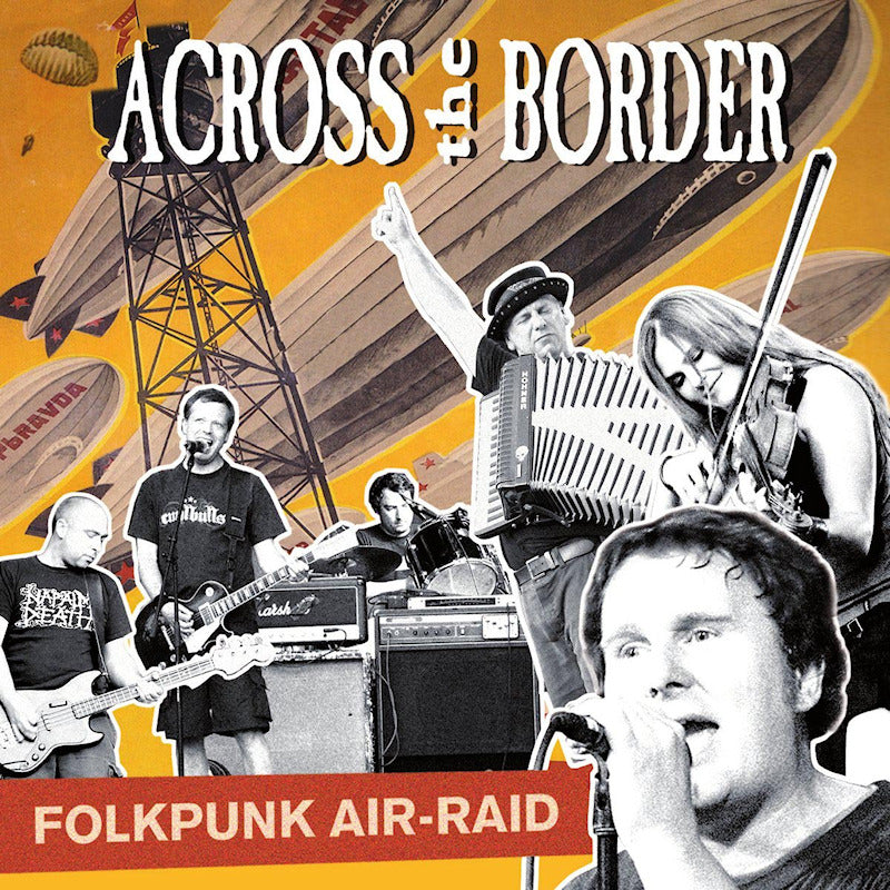 Across Te Border - Folkpunk airraid (CD)
